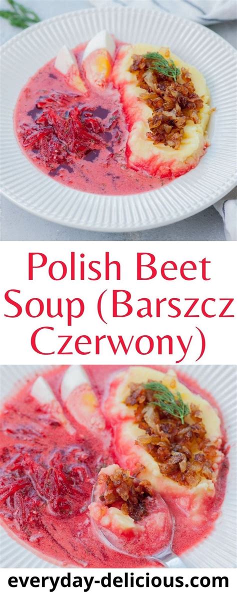 Barszcz - Polish Beet Soup | Beet soup, Beet soup recipes, Polish ...