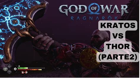 God Of War Ragnarok Thor Vs Kratos Parte K Fps Hdr