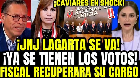 Bravo Jnj Afuera Congreso Confirma Expulsi N De Junta Lagarta Tras