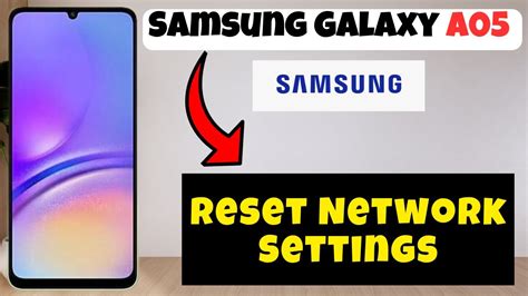 Reset Network Settings Samsung Galaxy A05 How To Use Network Options Reset Network Options