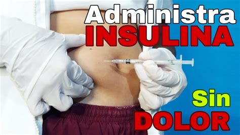 Como Administrar Insulina En El Abdomen F Cil Youtube