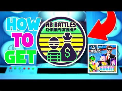 HOW TO GET THE RB BATTLES BADGE IN JAILBREAK Roblox YouTube