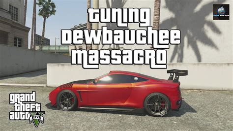 Gta 5 Tuning Dewbauchee Massacro Youtube