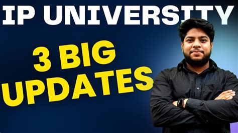 Ip University 3 Big Updates Admission 2023 🔥 Youtube