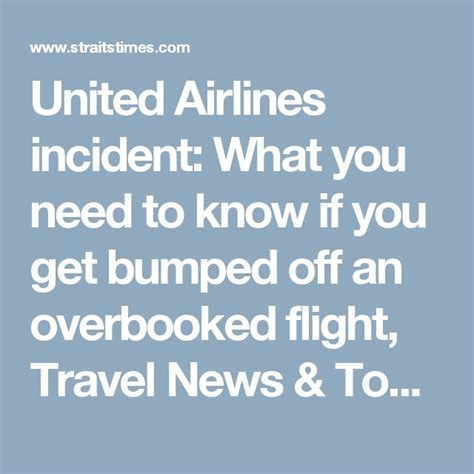 United Airlines Incident What To Do If Youre Bumped Off An Overbooked