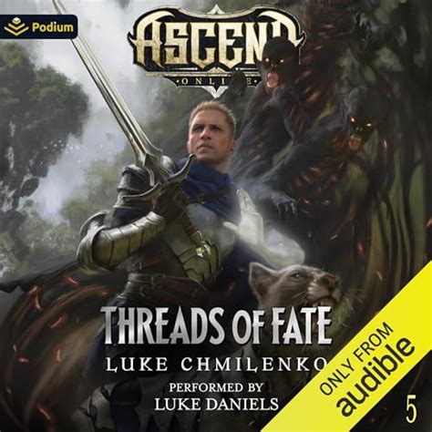 Threads of Fate: Ascend Online, Book 5 (Audible Audio Edition): Luke ...