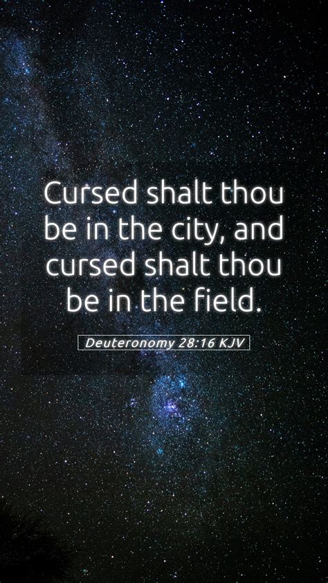 Deuteronomy Kjv Mobile Phone Wallpaper Cursed Shalt Thou Be In