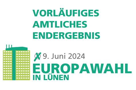 Europawahl 2024 Vorläufiges amtliches Endergebnis steht fest Stadt Lünen