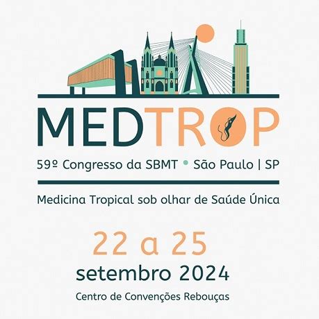 59º Congresso da Sociedade Brasileira de Medicina Tropical São Paulo