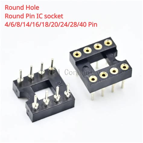 Pcs Round Hole Ic Socket Connector Integrated Circuit Socket Dip