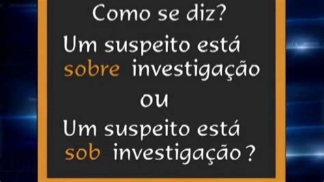 Sob E Sobre Duas Preposi Es Que Nunca Se Tocam Rtp Ensina