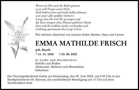 Traueranzeigen Von Emma Mathilde Frisch Augsburger Allgemeine Zeitung