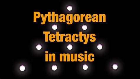 Pythagorean Tetractys: Build All of Music With Only the Numbers 2 & 3 ...