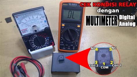 Cara Cek Kondisi Relay Dengan Multimeter Digital Multimeter Analog Youtube