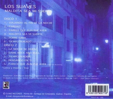 Los Suaves Maldita Sea Mi Suerte 1991 Dioses Del Metal