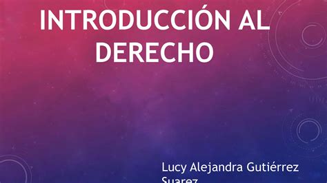 Introducción al derecho tic PPT