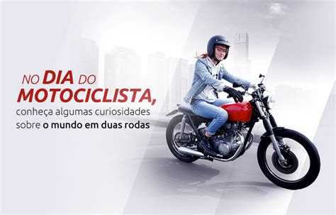 No dia do Motociclista conheça algumas curiosidades sobre o mundo em