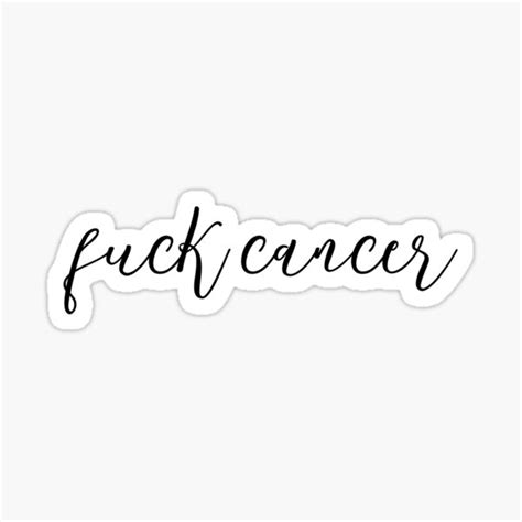 Fuck Cancer Stickers Redbubble