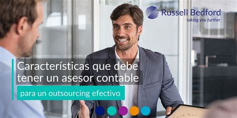 Caracter Sticas Que Debe Tener Un Asesor Contable Para Un Outsourcing