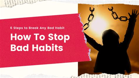 How To Stop Bad Habits Easy Steps To Break Unhealthy Habits