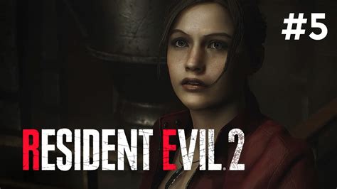 Resident Evil 2 Remake Walkthrough Part 5 Claire Redfield Youtube