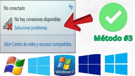 NO CONECTADO No hay conexiones disponibles Windows 7 8 10 11 Método