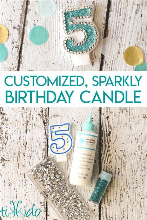 Custom Glitter Birthday Candle Tutorial Birthday Candles Birthday