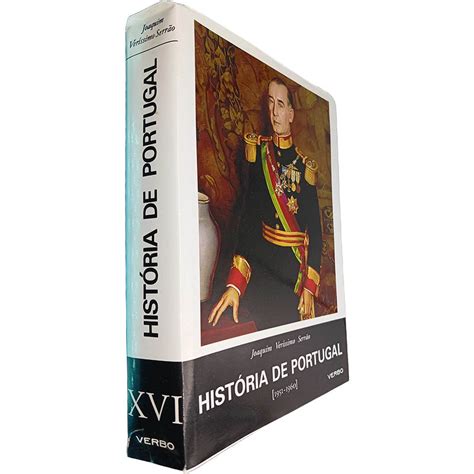 Hist Ria De Portugal Volume Xvi Joaquim Ver Ssimo Serr O