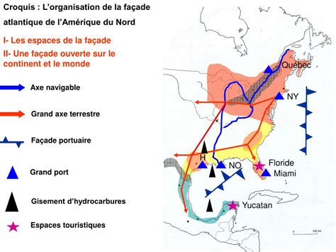 Ppt Croquis Lorganisation De La Fa Ade Atlantique De Lam Rique Du