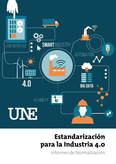 PDF Estandarización para la Industria 4 une org para INFORMES