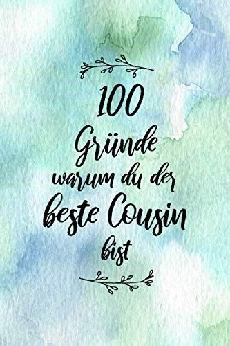 Gr Nde Warum Du Der Beste Cousin Bist Bester Cousin Ausf Llbuch