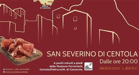 San Severino Di Centola Xxxed Della Sagra Del Prosciutto E Dei Sapori