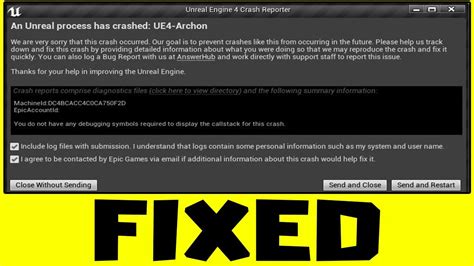 FIX Unreal Engine 4 Crash Reporter An Unreal Process Has Crashed UE4