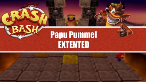 Crash Bash Ost Papu Pummel Extended Youtube