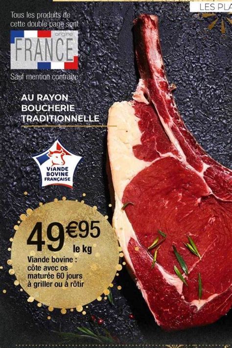 Promo Viande Bovine C Te Avec Os Matur E Jours Griller Ou