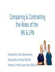 The Roles Of Rn And Lpn Pptx Comparing Contrasting The Roles Of The