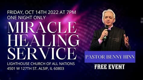 Pastor Benny Hinn Miracle Healing Crusade YouTube