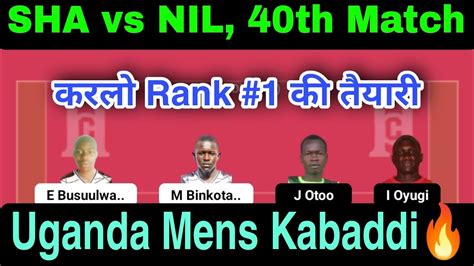 Sha Vs Nil Dream Kabaddi Team Sha Vs Nil Dream Prediction Sha Vs