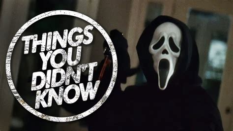 9 Things You Probably Didn T Know About Scream Youtube