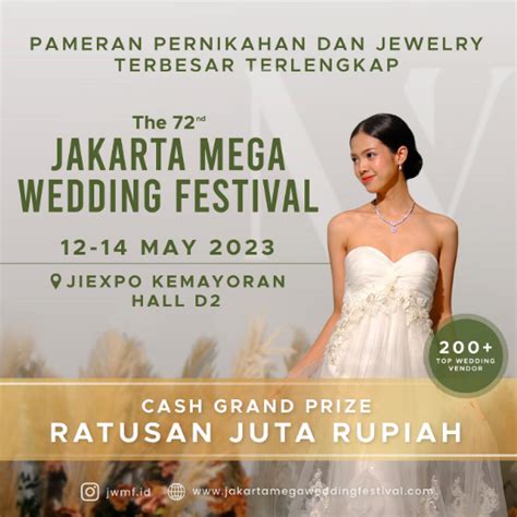 JAKARTA MEGA WEDDING FESTIVAL JAKARTA INTERNATIONAL EXPO