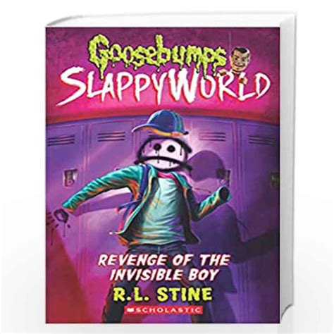 GOOSEBUMPS SLAPPYWORLD 9 REVENGE OF THE INVISIBLE BOY By R L STINE