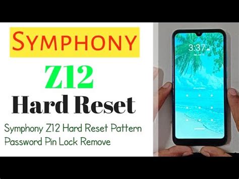 How To Symphony Z Hard Reset Pattern Password Pin Lock Remove Uzzol