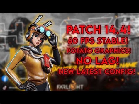 Potato Graphic Smooth Extreme Config In Farlight Fix Fps Drops