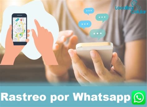 Cómo rastrear un celular por Whatsapp 6 técnicas