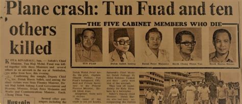 1976 Air Crash During Tun M Time Fuad Stephens And His 10 Cabinet Members Politically