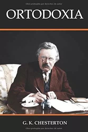 Libro Ortodoxia Chesterton G K Mercadolibre