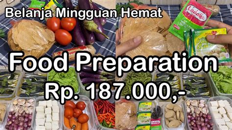 Food Preparation Belanja Mingguan Budget 100 RibuanBelanja Mingguan