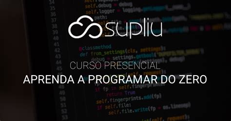 Curso presencial Aprenda a programar do zero ao avançado Sympla