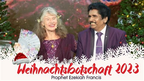 Live Weihnachten Prophet Ezekiah Francis Youtube