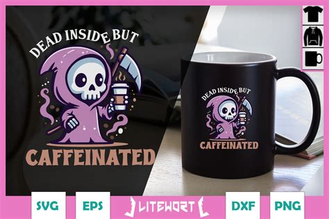 Dead Insind Coffee Cute Grim Reaper SVG Graphic By Litewort Creative